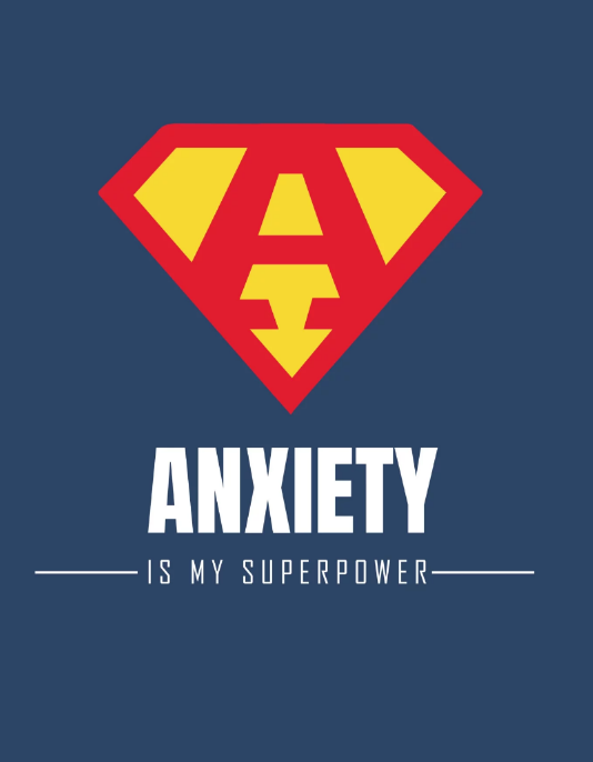 Turning Anxiety into Your Superpower