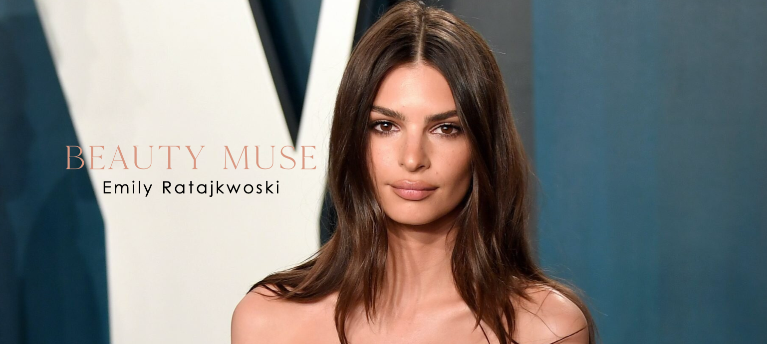 Beauty Muse - Emily Ratajkowski