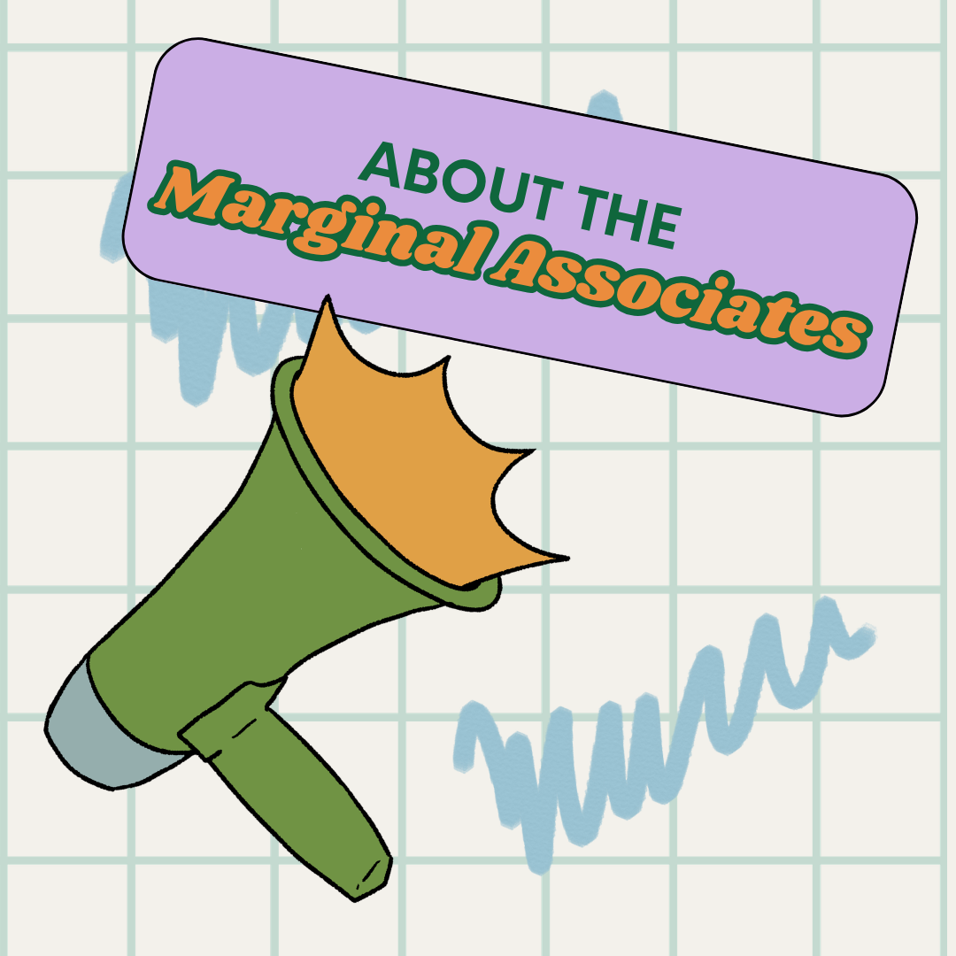 About The Marginal Associates!