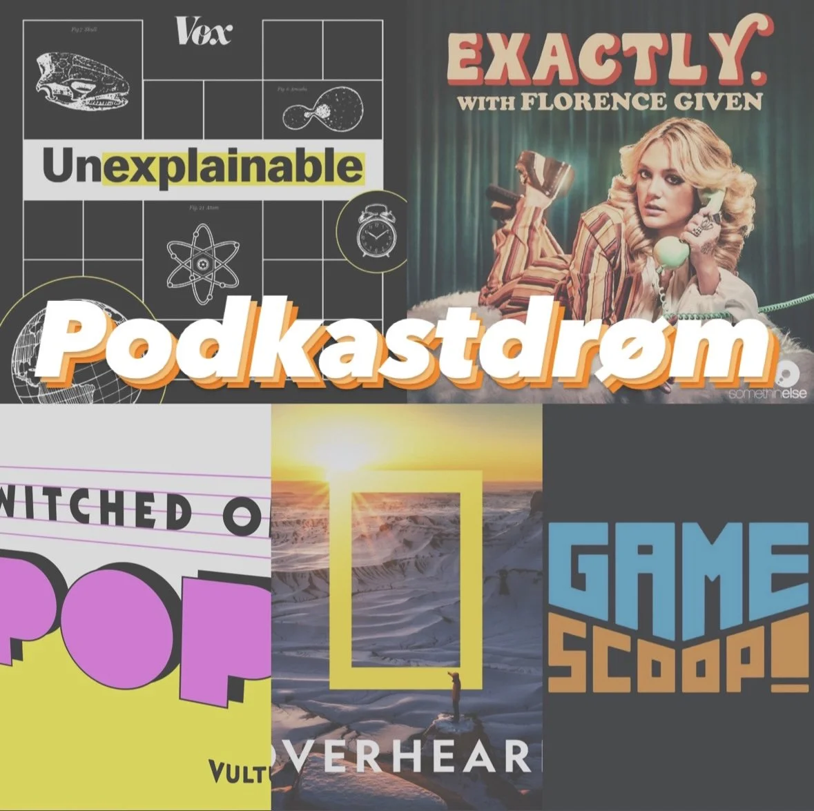 Ny uke, nye anbefalinger #8 – Podkastdrøm