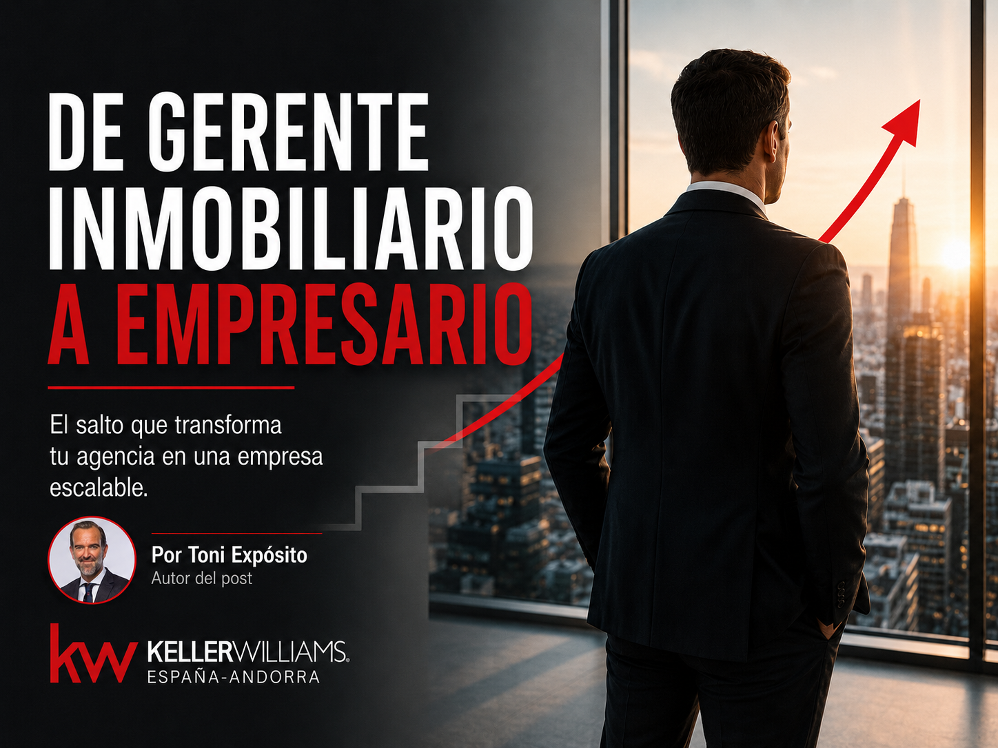 De gerente inmobiliario a empresario: el salto que transforma tu agencia en una empresa