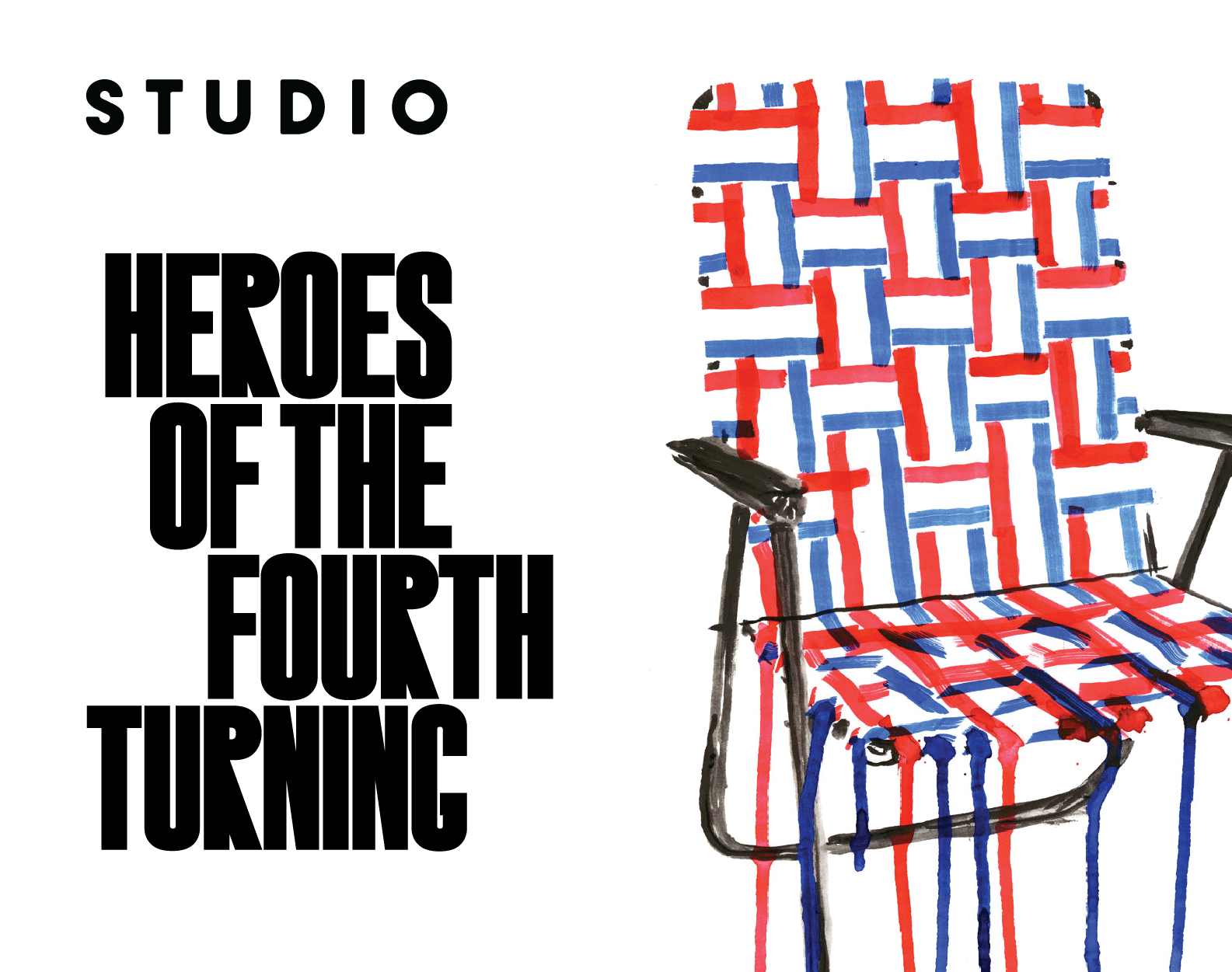 Heroes of the Fourth Turning