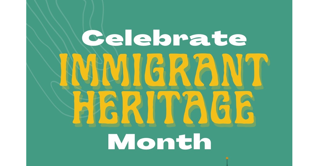 Immigrant Heritage month.png