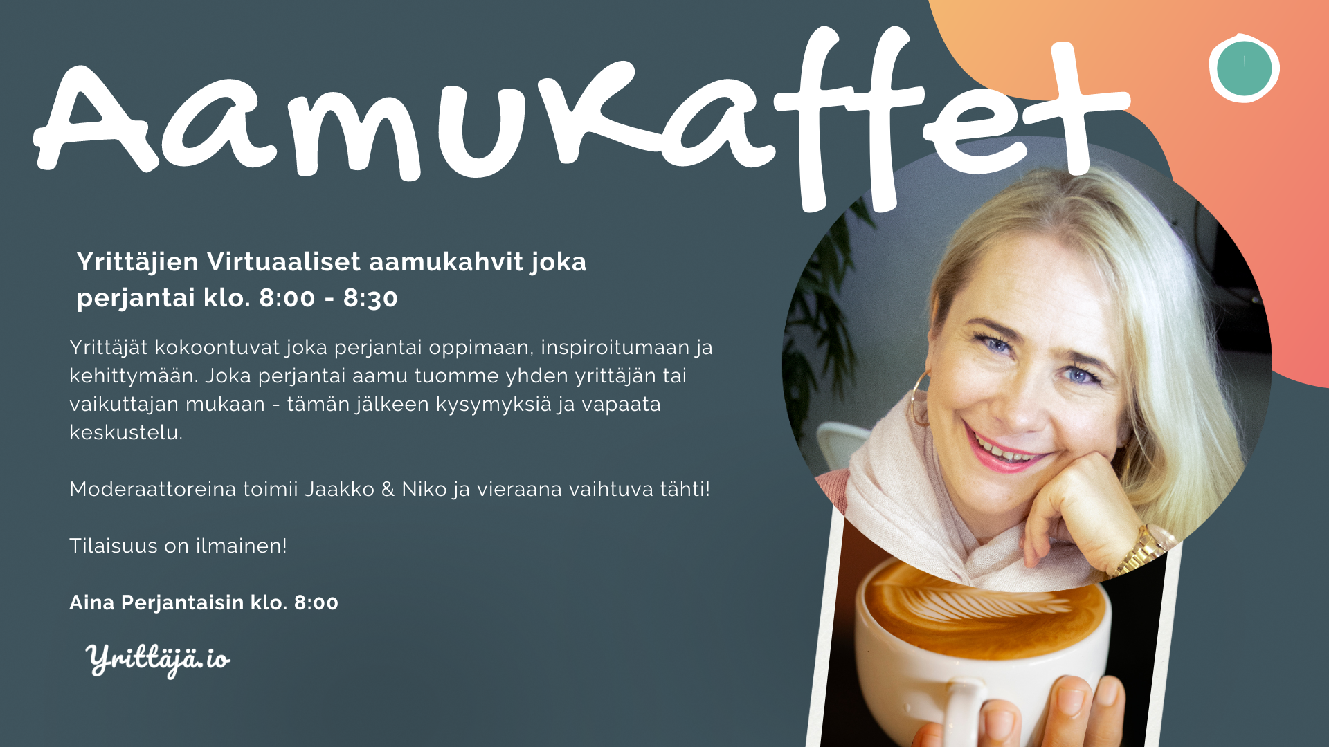 Yrittäjien aamukaffet jatkuu - Vieraana Pia Lemmetty