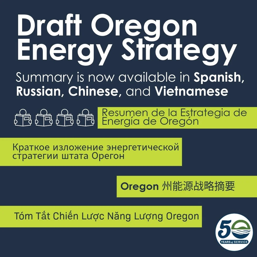 The Draft #oregonenergystrategy is out for public comment through Sept. 22 and the summary is now available in English, Spanish, Russian, Chinese and Vietnamese! #linkinbio