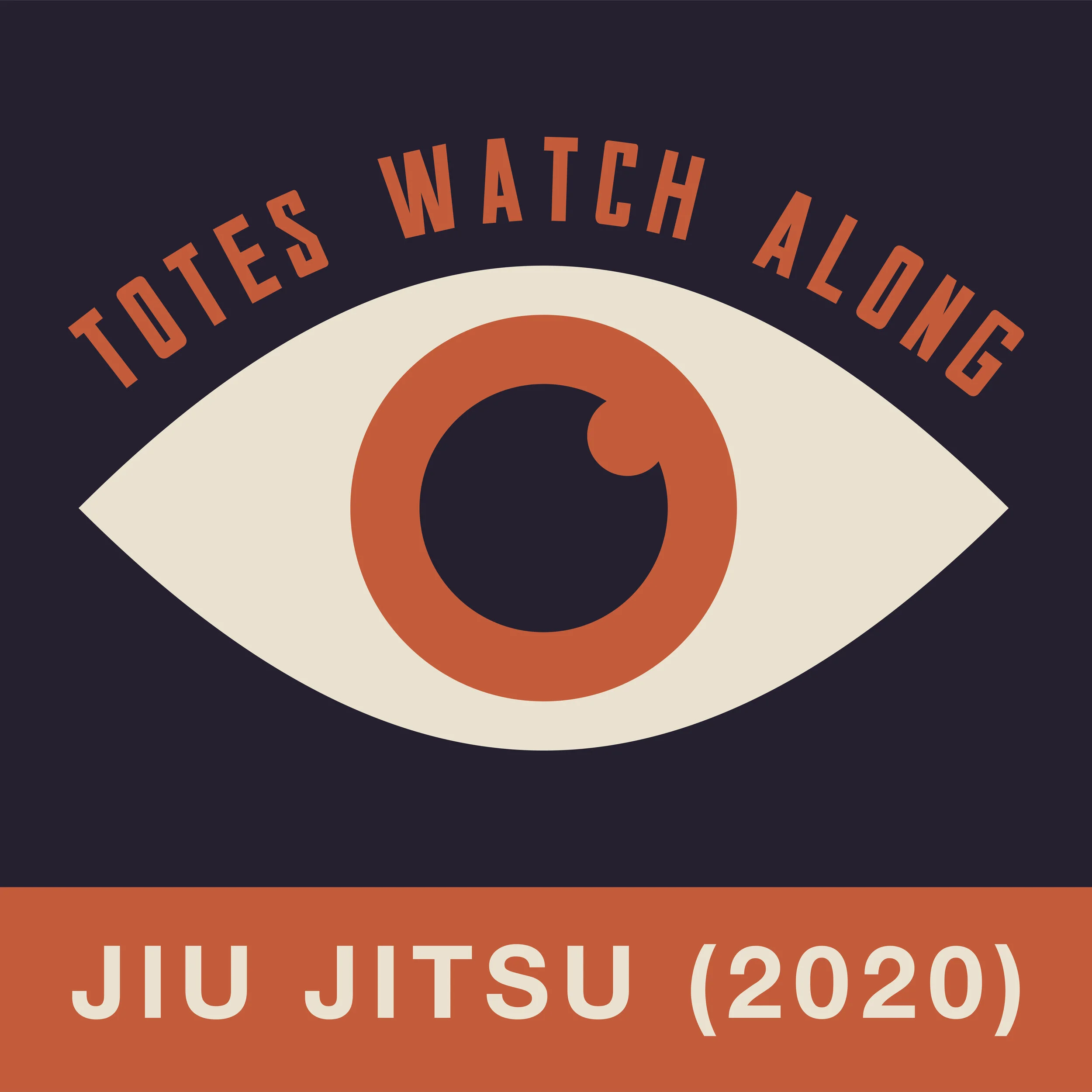 Totes Watch Along: Jiu Jitsu