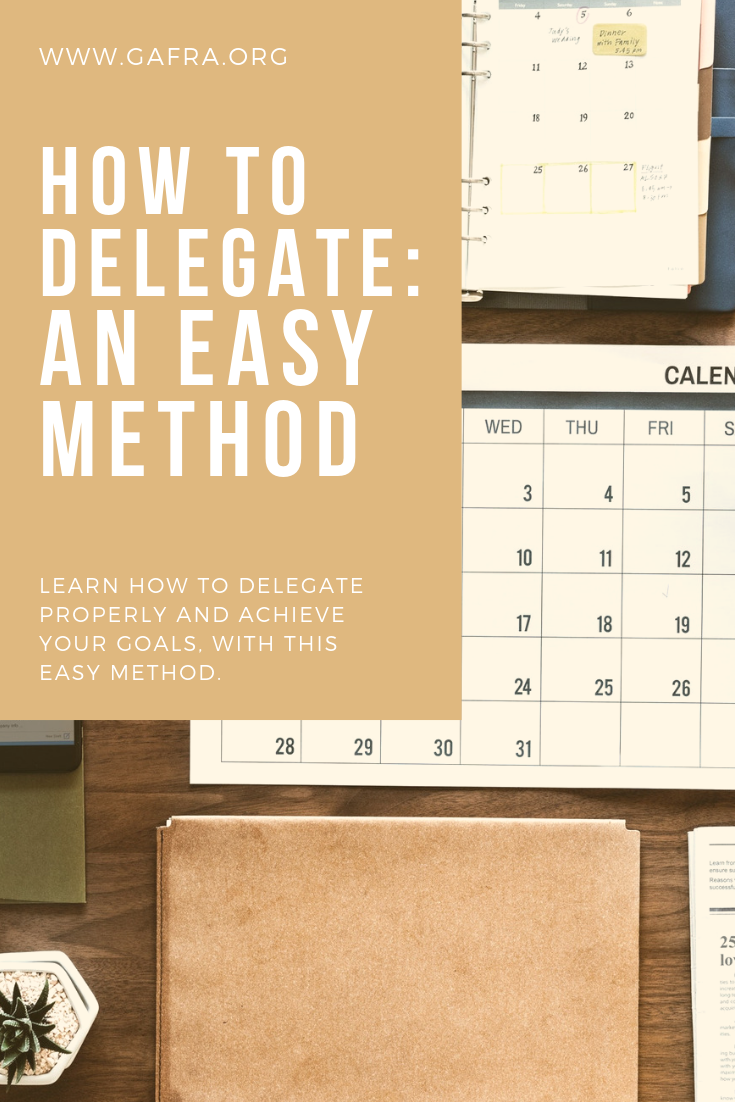 How to Delegate: An Easy Method
