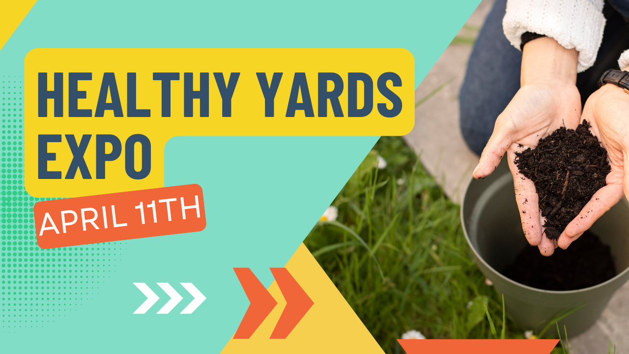 Healthy Yards Expo
