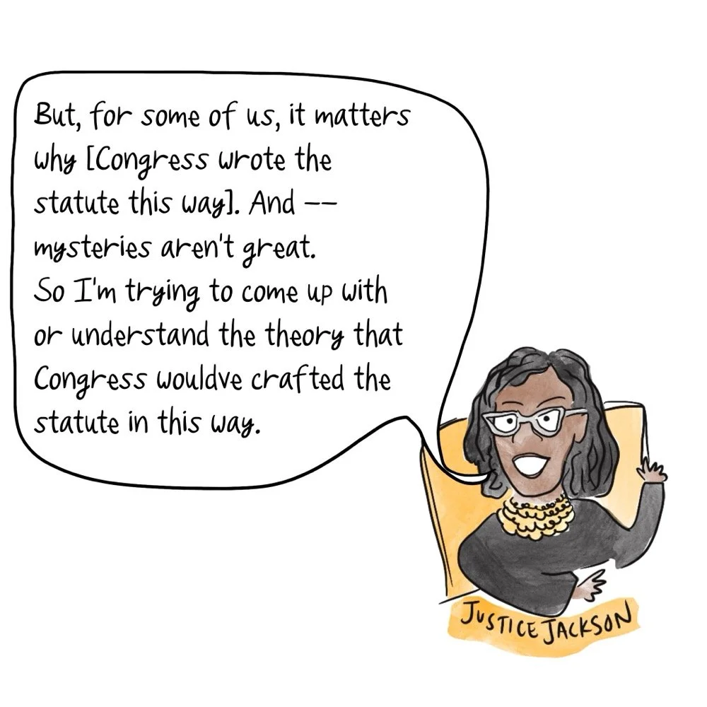 Justice Jackson asks about legislative history because she cares about this way of thinking. She's not a textualist.