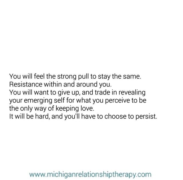 Systems tend toward equilibrium, and toward staying the same. When we wish to change, our loved ones may find this super scary because it means the larger system will change. THAT IS THE POINT. When they protest your emerging self, create space for t