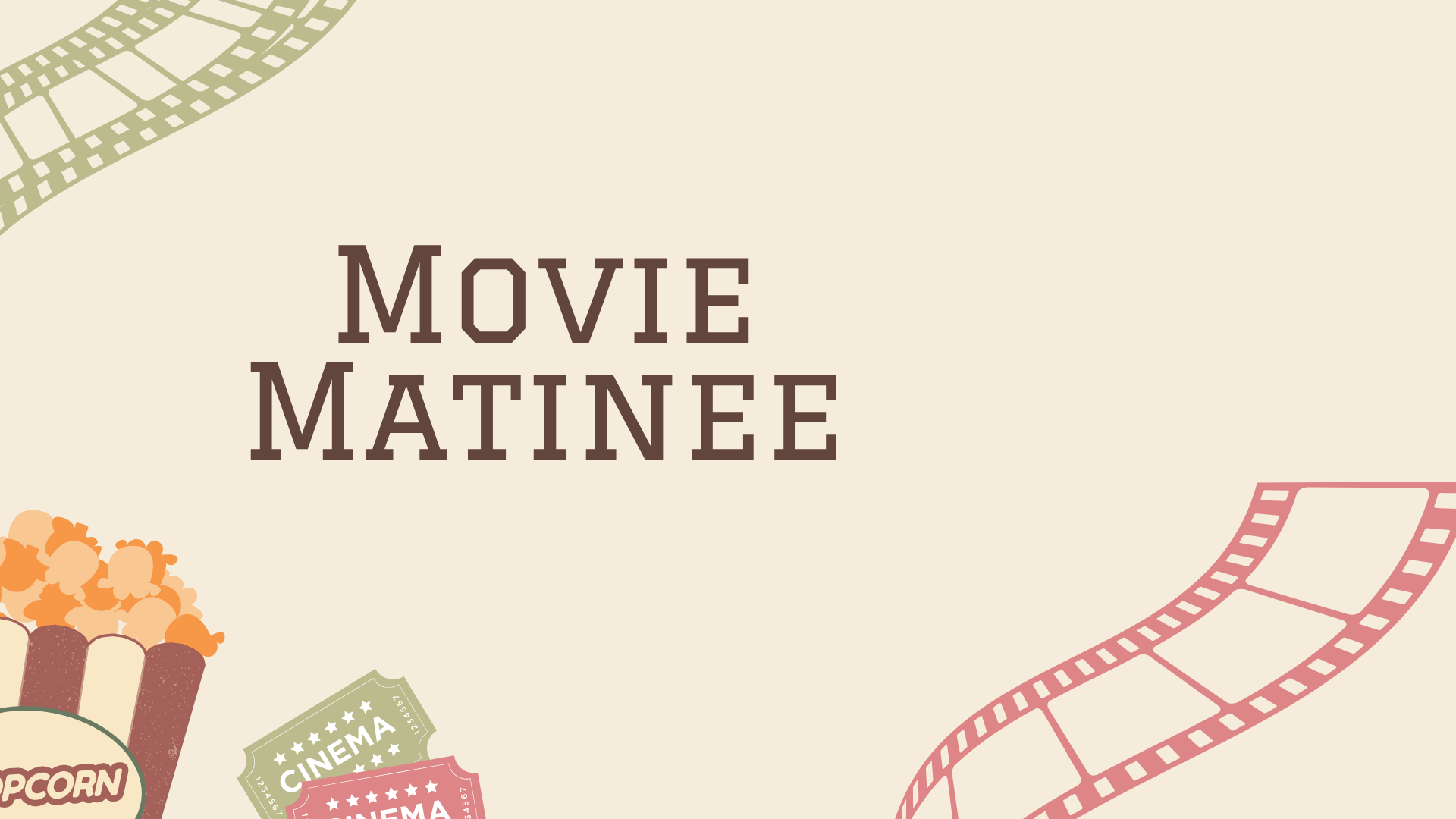 Movie Matinee