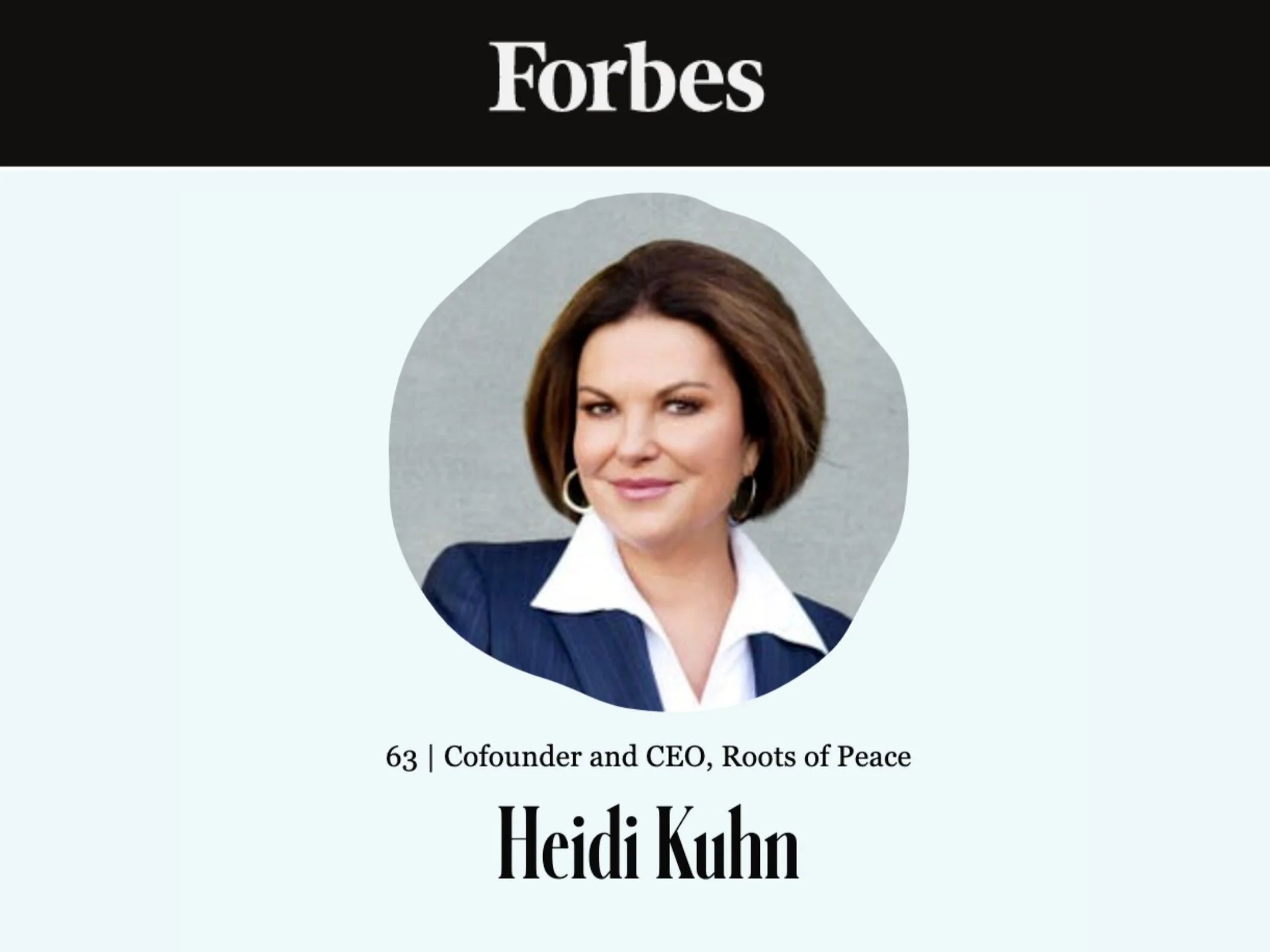 Featured in Forbes:  Heidi Kuhn, Roots of Peace Co-Founder and CEO