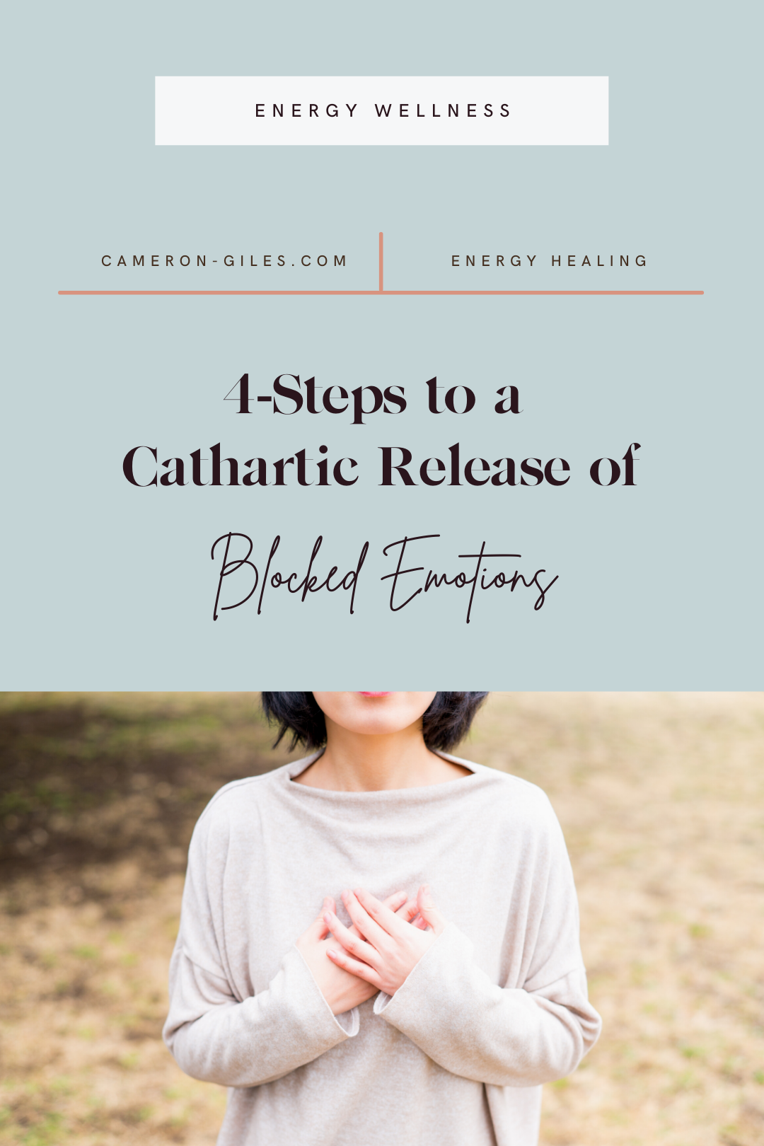 4-Steps to a cathartic release of blocked emotions