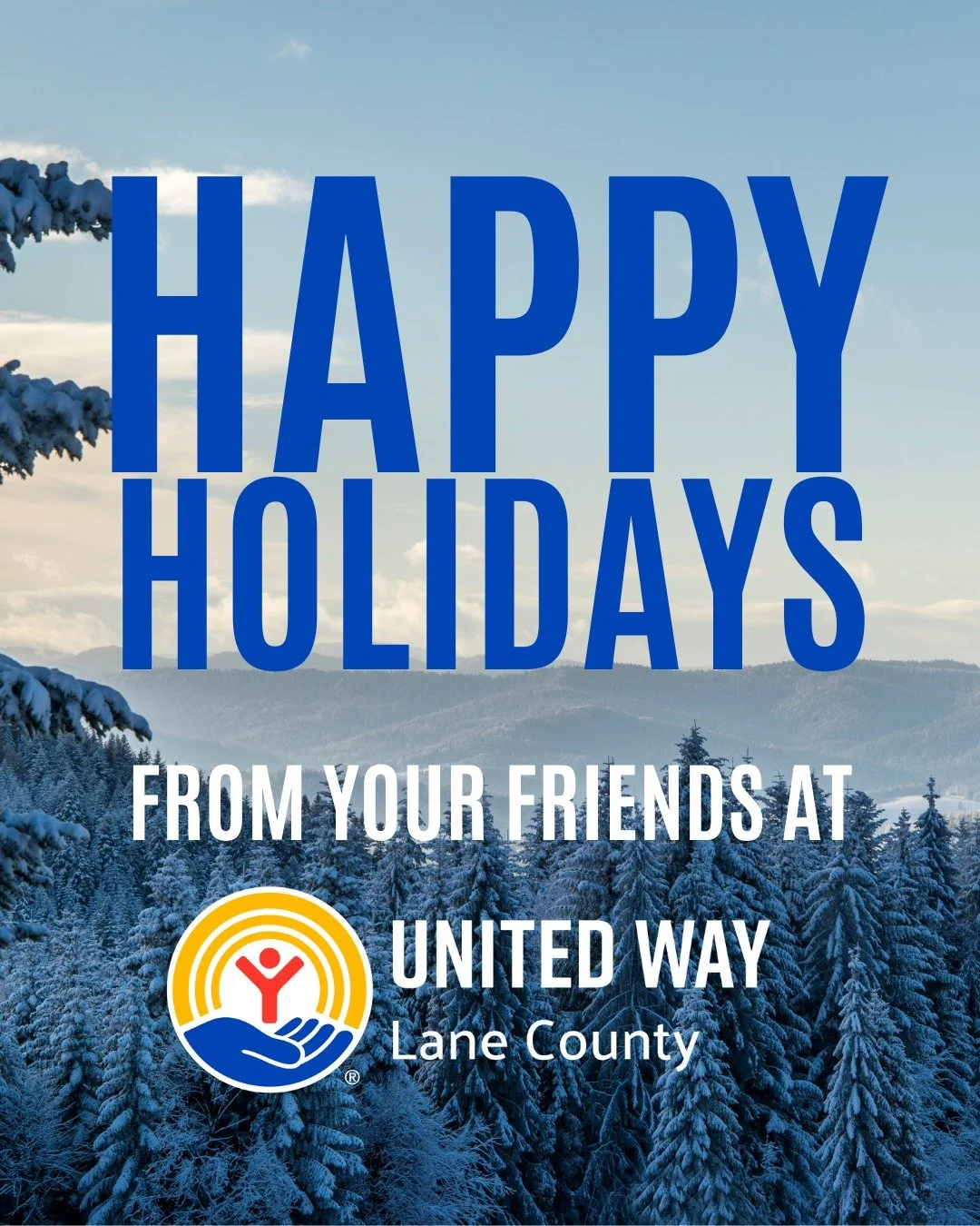Happy Holidays from Your Friends at United Way of Lane County! Thank you for your time, care, investment, and partnership in 2025.

Together, we made an enormous difference for local children, families, and communities &ndash; and, with your support,
