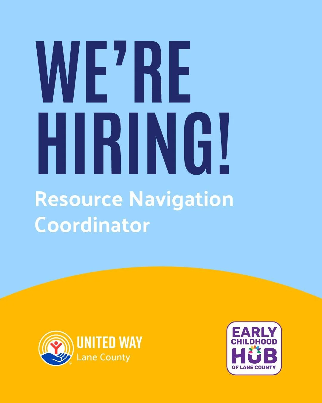 United Way of Lane County and the Early Childhood Hub of Lane County are hiring for a Resource Navigation Coordinator to join our team in Springfield, Oregon! This position will work collaboratively with colleagues and providers to help build our int