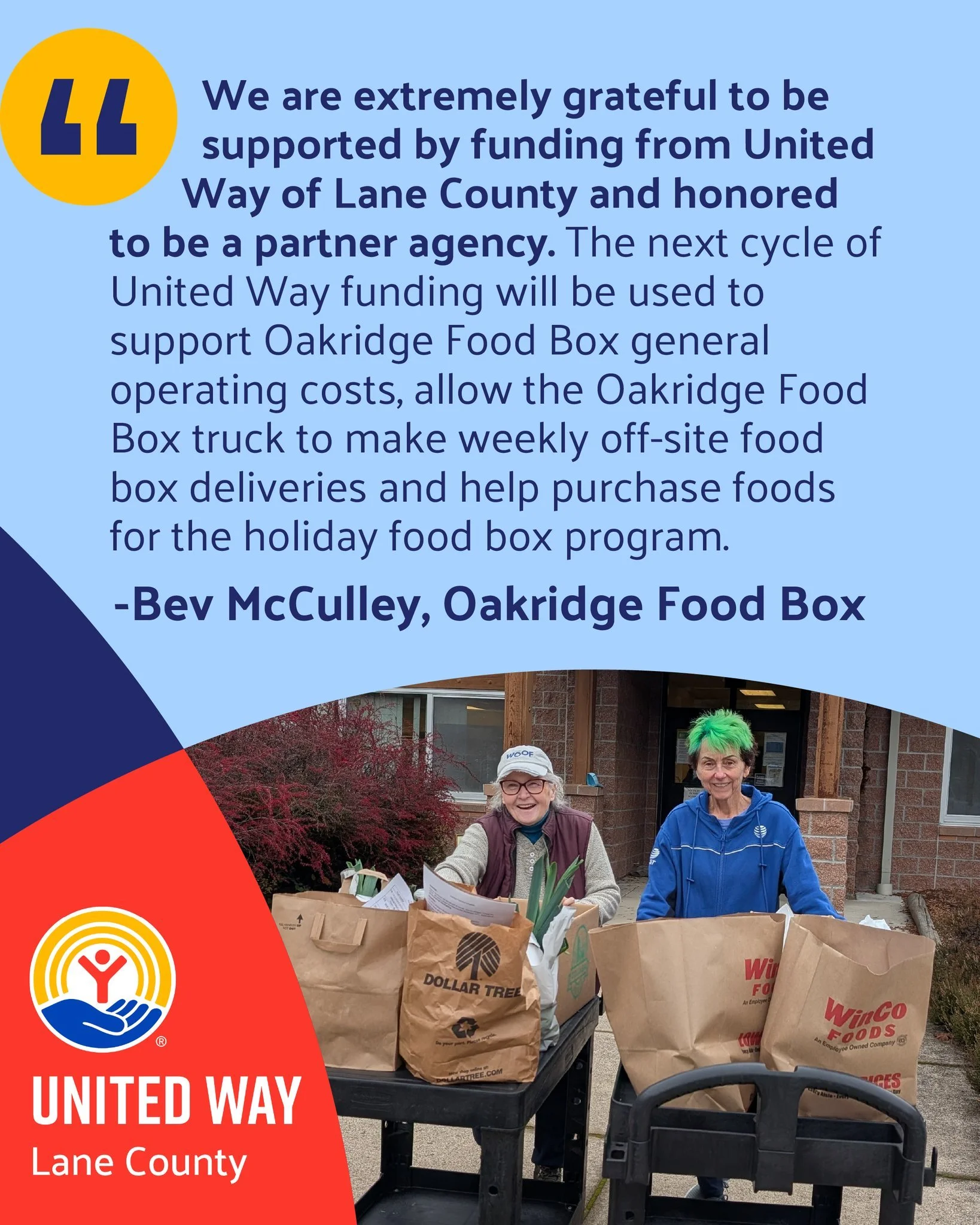 "We are extremely grateful to be supported by funding from United Way of Lane County and honored to be a partner agency. The next cycle of United Way funding will be used to support Oakridge Food Box general operating costs, allow the Oakridge F