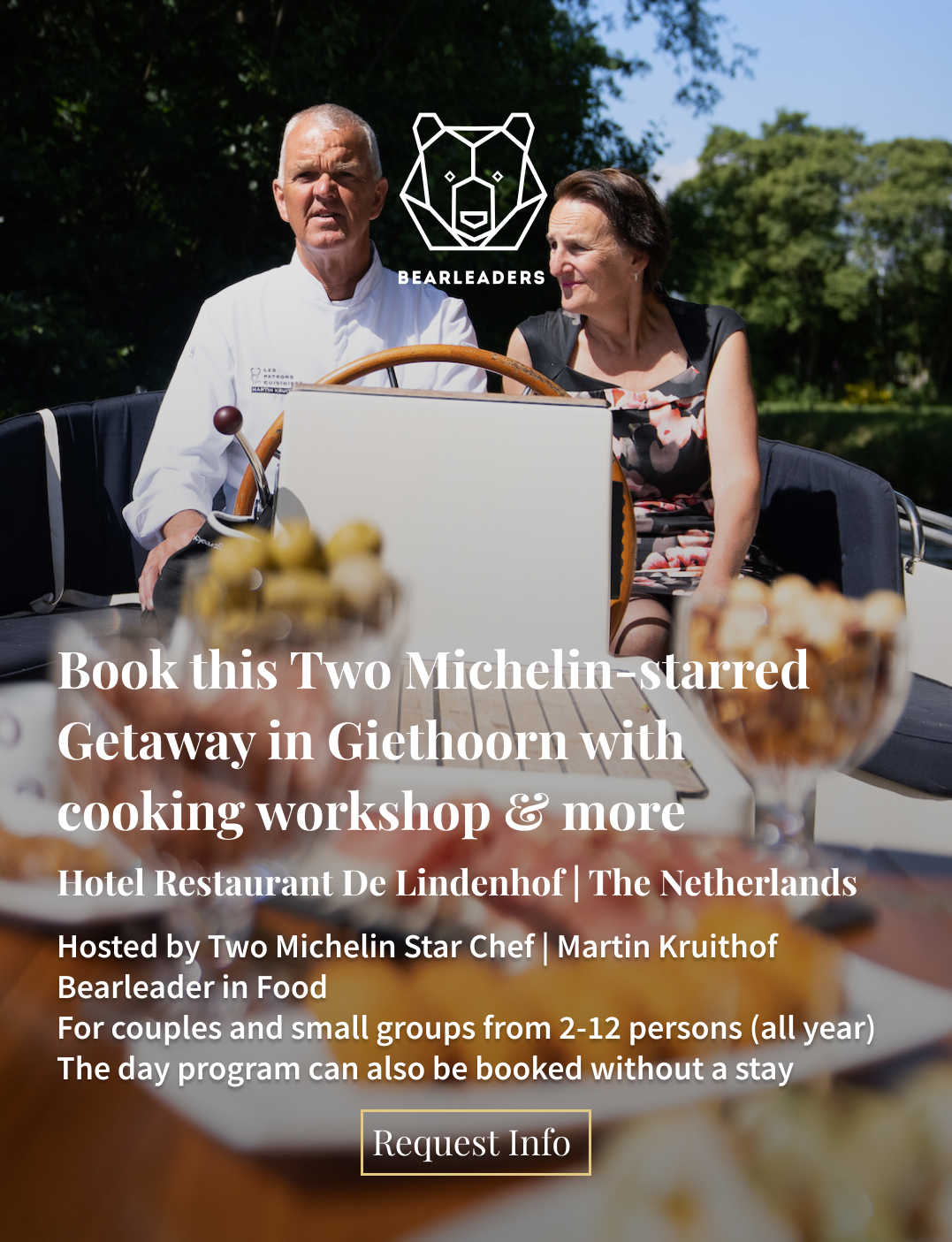 A Getaway for food lovers hosted by Two Michelin Star Chef Martin | Giethoorn