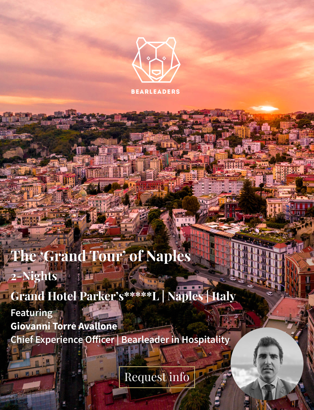 A three-day ‘Grand Tour’ stay in and around Naples