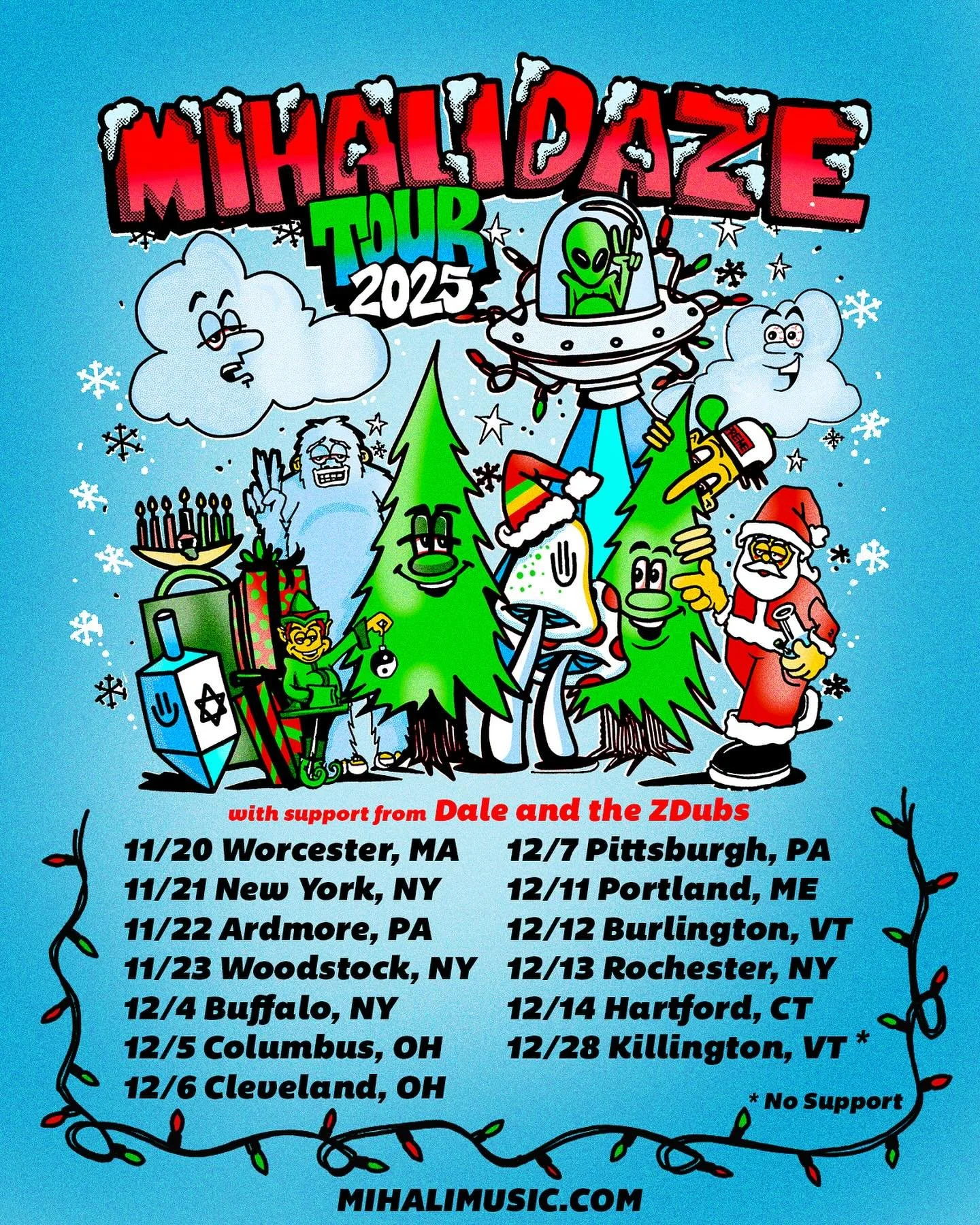 MIHALIDAZE 2025! I&rsquo;m so excited to be bringing&nbsp;the band back out for another year of Mihalidaze across the Northeast and Midwest US, with support from @DaleandtheZDubs on select dates! 🎄❄️🎁

🌟 I&rsquo;ll also be bringing back my VIP pac