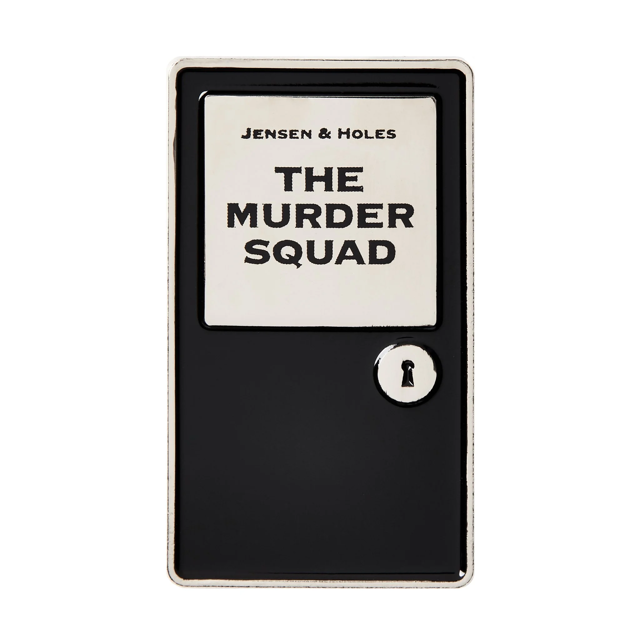 Jensen & Holes Enamel Pin $8