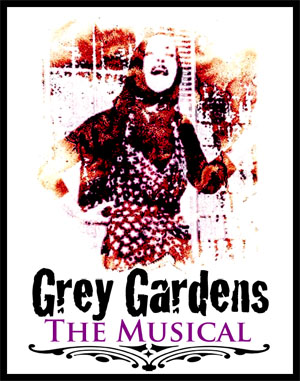 Grey Gardens: The Musical