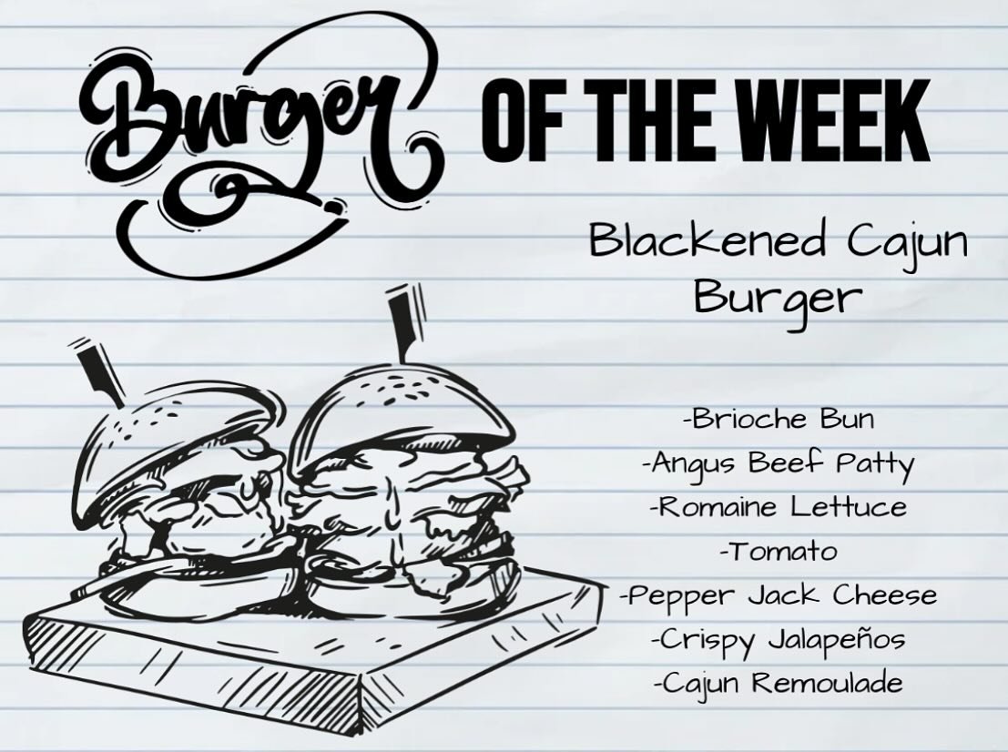 Dave&rsquo;s Burger of the Week at Porter&rsquo;s Neck - available for lunch every day and dinner on Fridays! 910-686-9343