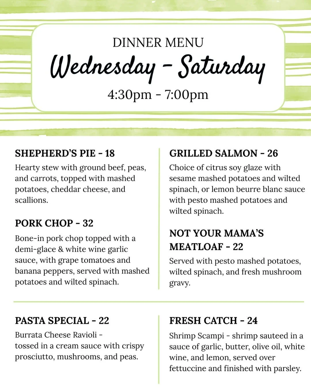 Wednesday - Saturday we have dinner specials available from 4:30-7:00pm! Dave&rsquo;s Burger of the Week is available for lunch every day as well! Call now 910-686-9343 or place your order online! www.noma8207.com