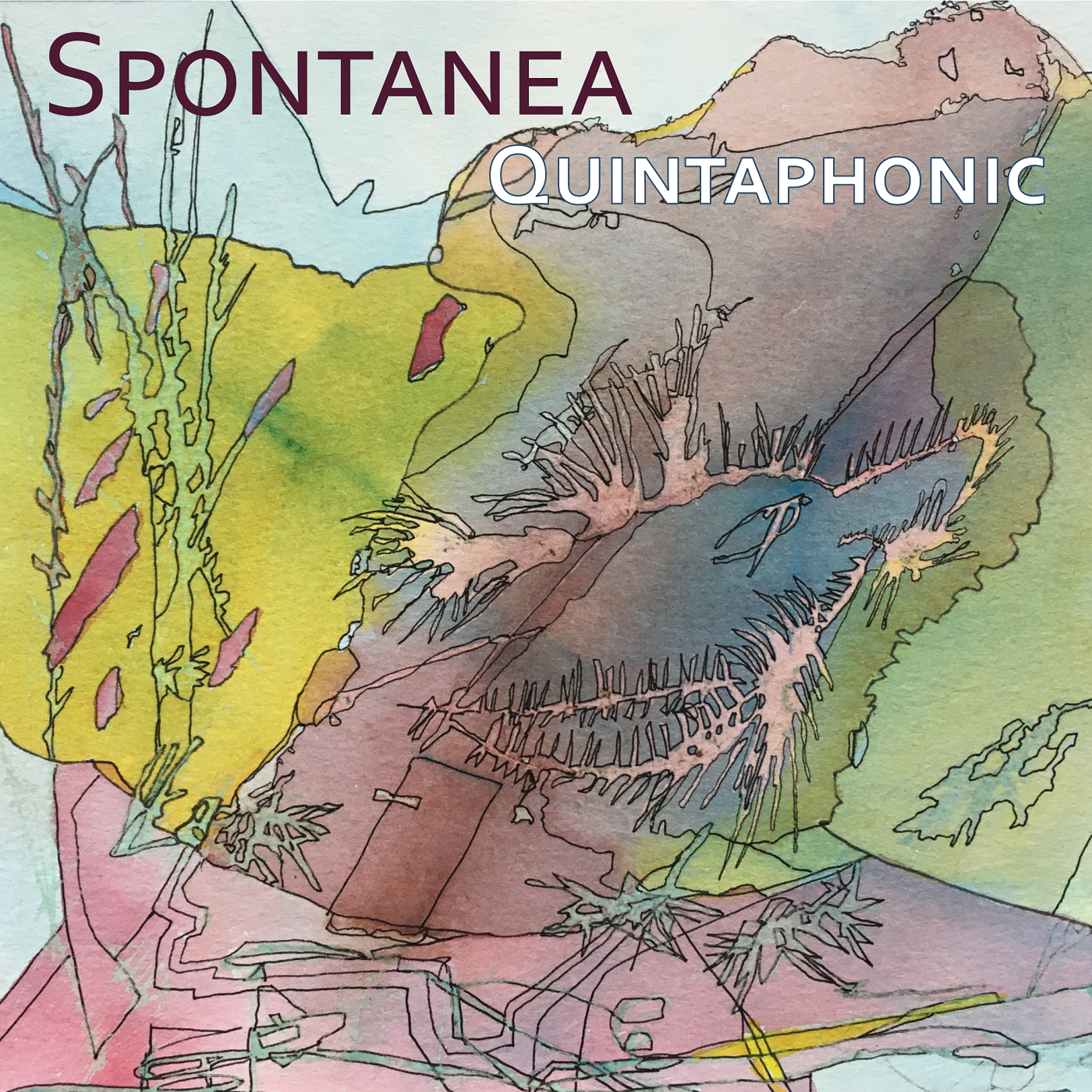 Spontanea: Quintaphonic