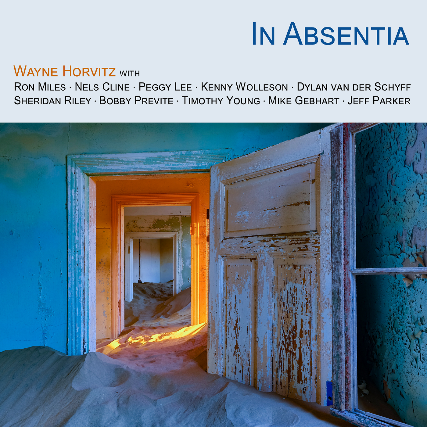 Wayne Horvitz: In Absentia