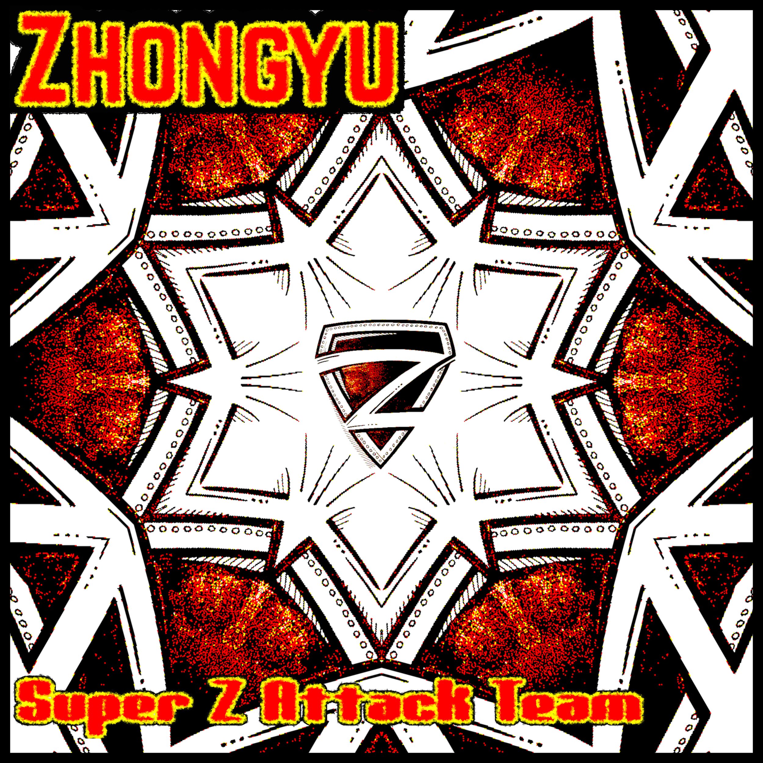 Zhongyu: Super Z Attack Team