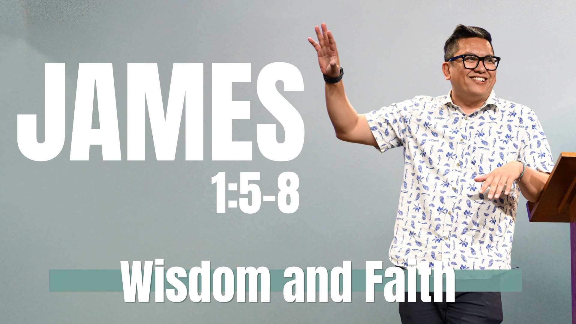 Wisdom and Faith | Jason Ricafranca | James 1:5-8