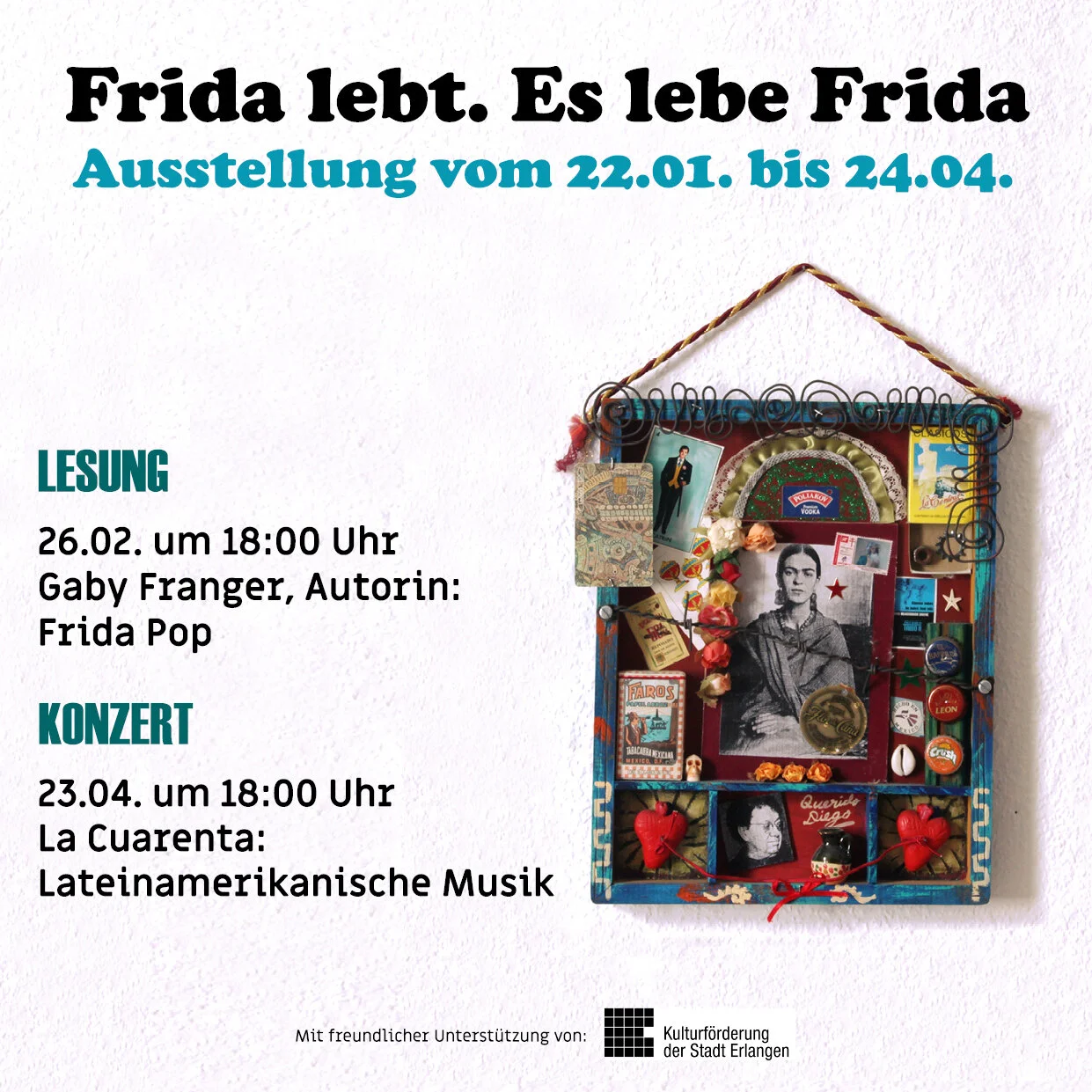 Frida Lebt, es lebe Frida!