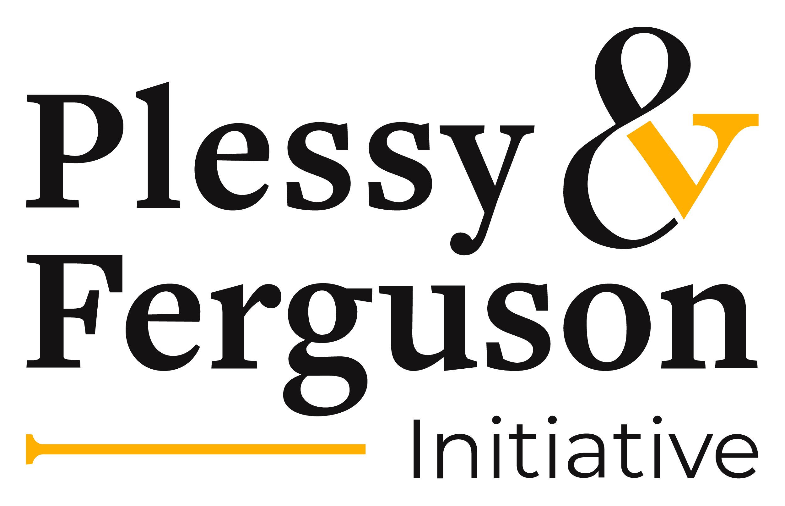 The Plessy &amp; Ferguson Initiative