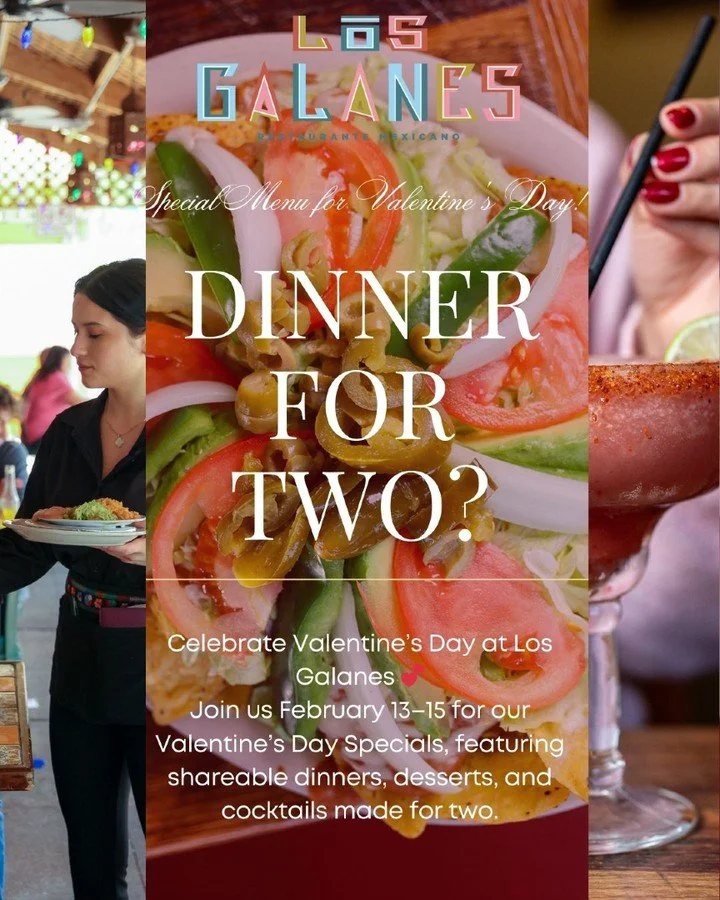 Valentine&rsquo;s Day Specials at Los Galanes ❤️
Available February 13&ndash;15. Great food, handcrafted cocktails, and the perfect place to celebrate together.