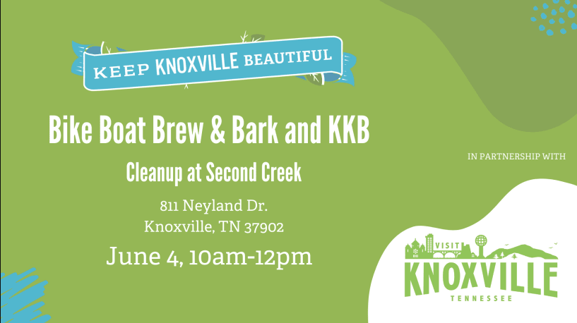 Bike, Boat, Brew &amp; Bark and Visit Knoxville Second Creek Clean-up
