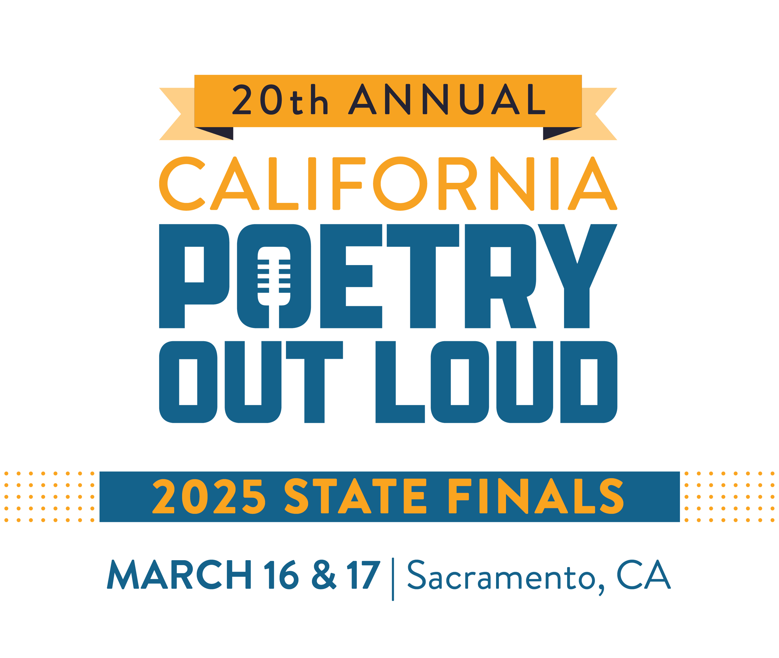 2025 California Poetry Out Loud State Finals to be Held March 16 and 17 in Sacramento