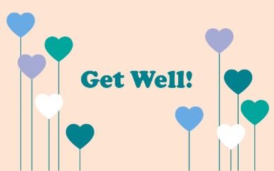  Know someone who needs a little pick-me-up? Check out our get well designs. 