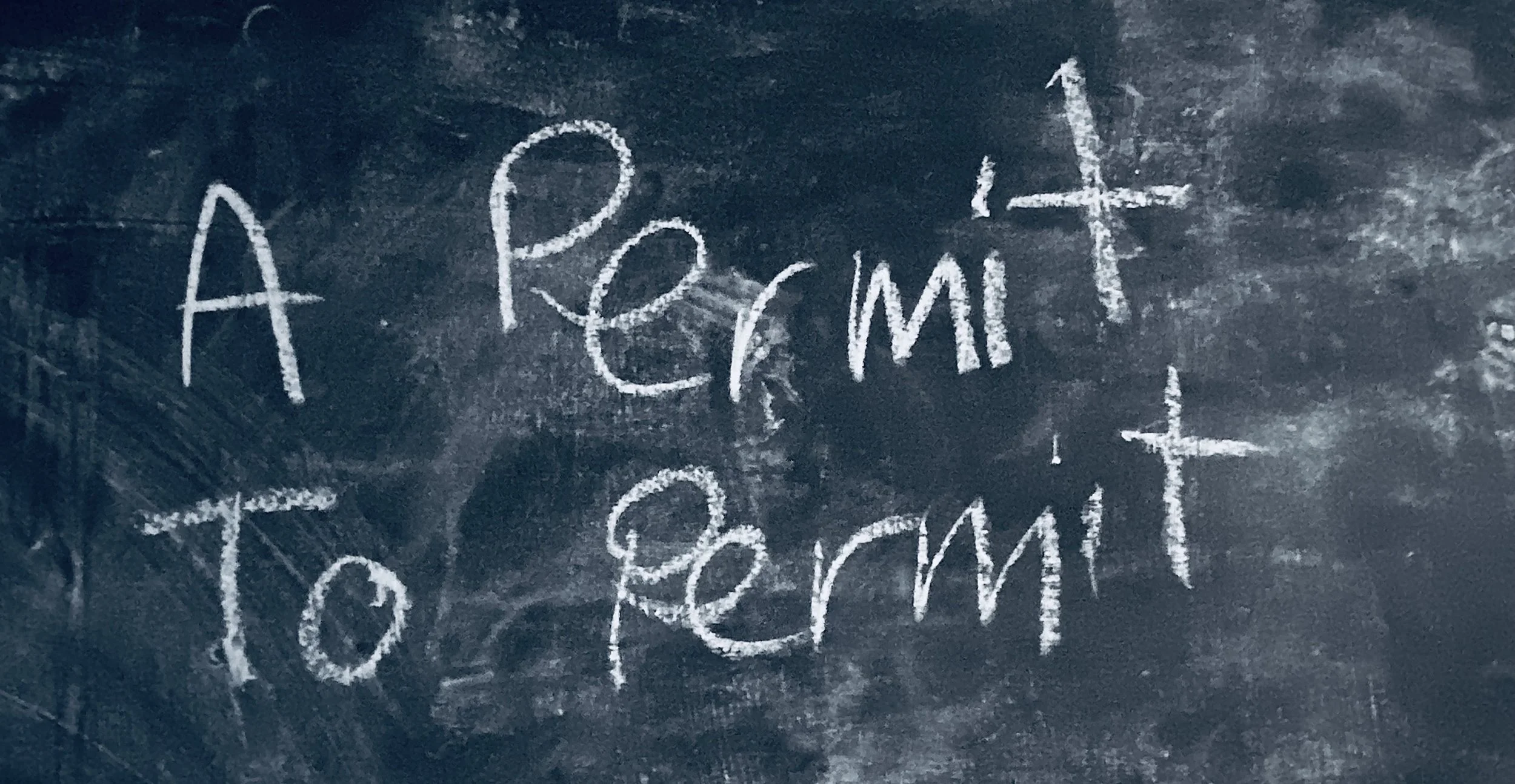 A Permit, To Permit