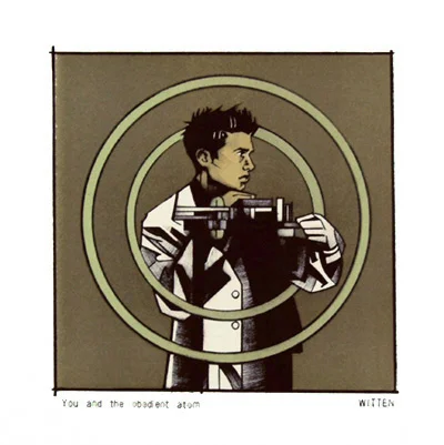 you and the obedient atom