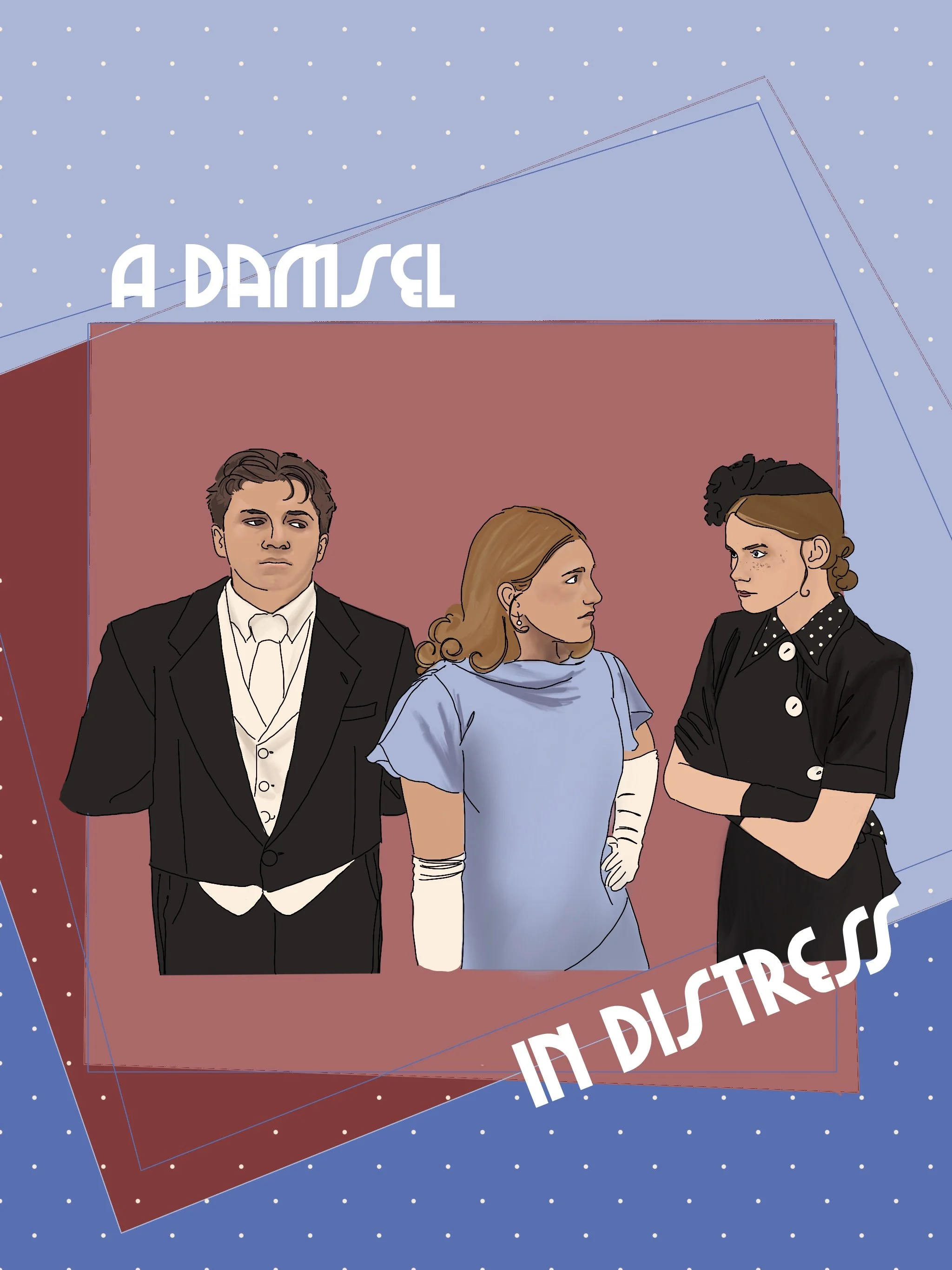 2026 Sophomore Play: A Damsel in Distress