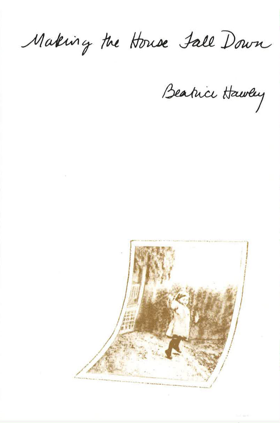 making the house fall down cover.jpg