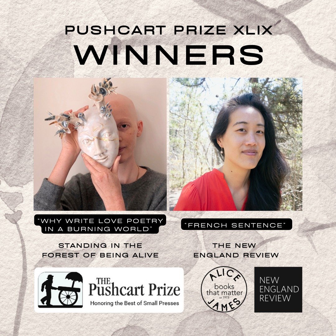 SO excited to share that AJB poets Katie Farris and Esther Lin are recipients of Pushcart Prizes for their poems &quot;Why Write Love Poetry in a Burning World&quot; &amp; &quot;French Sentence&quot; (New England Review). 

Congratulations to two ext