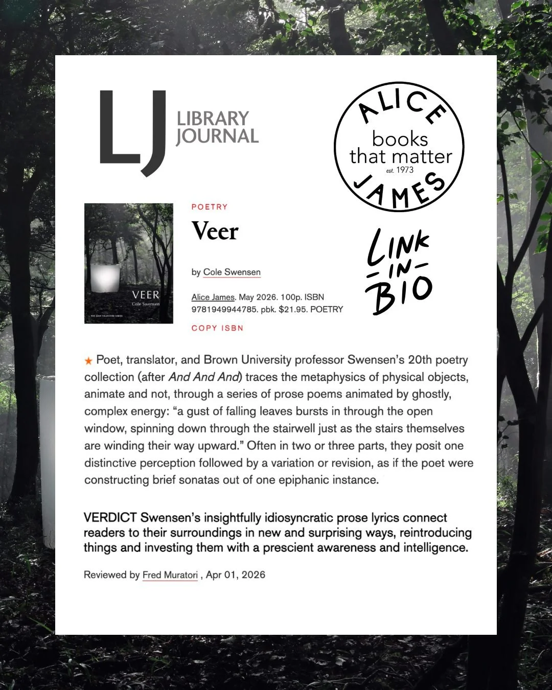 Thrilled to share Fred Muratori's STARRED review of Cole Swensen's VEER for Library Journal 🌟 Check out the full review at the link in our bio!

The inaugural title in AJB's newly established #JeanValentineSeries, VEER drops in just a few short week