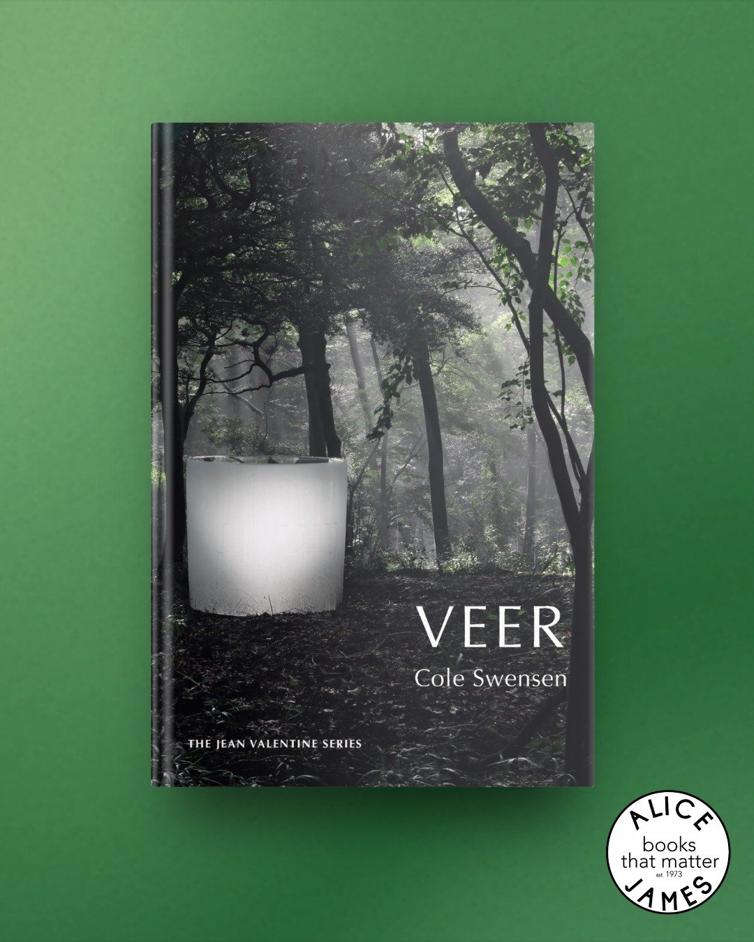 💚 NEW RELEASE 💚

We&rsquo;re thrilled to share Cole Swensen's VEER, the inaugural collection in Alice James Books&rsquo; #JeanValentineSeries, which honors the work of mid-career women poets who are reshaping the landscape of contemporary poetry. 

