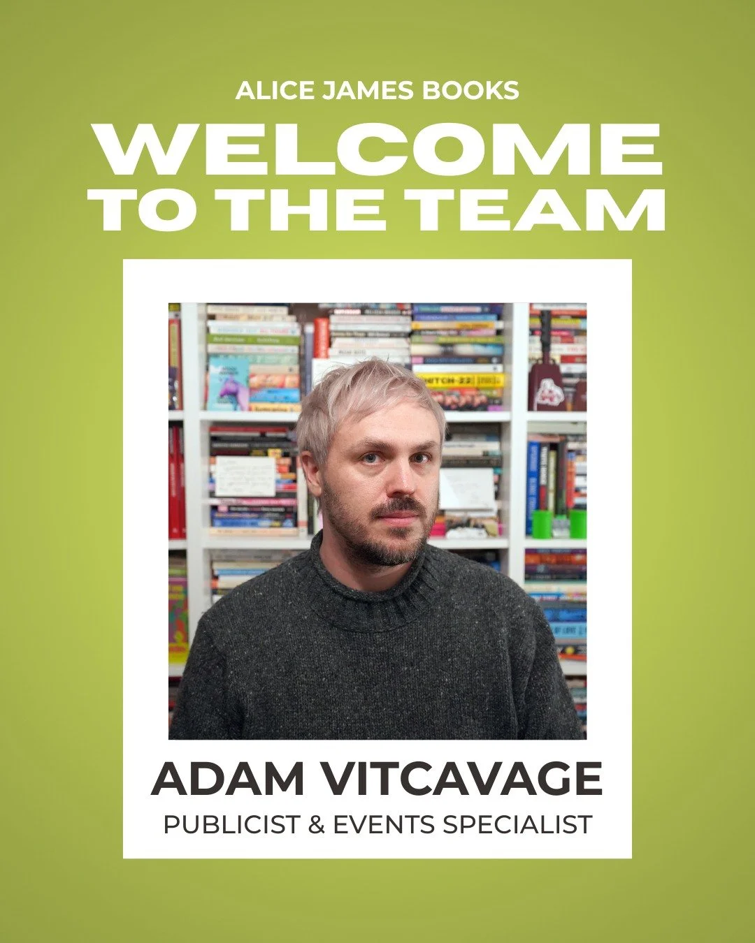 📣 We're thrilled to welcome Adam Vitcavage to Alice James Books as our new Publicist &amp; Events Specialist!

Adam is the founder of Debutiful, a platform dedicated to debut authors and books. His work has appeared in Electric Literature, Paste Mag