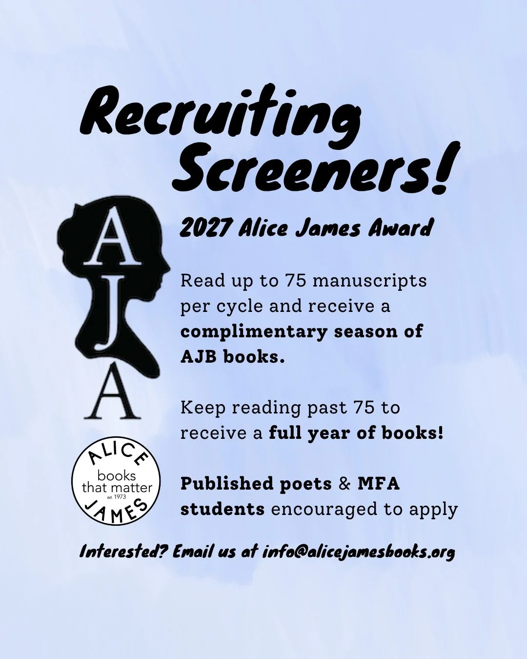 📣 Calling all poetry lovers! We received a record number of submissions for the 2027 #AliceJamesAward, so we need more readers to ensure every manuscript gets the attention it deserves. 💛

We&rsquo;re recruiting additional screeners to join this ye