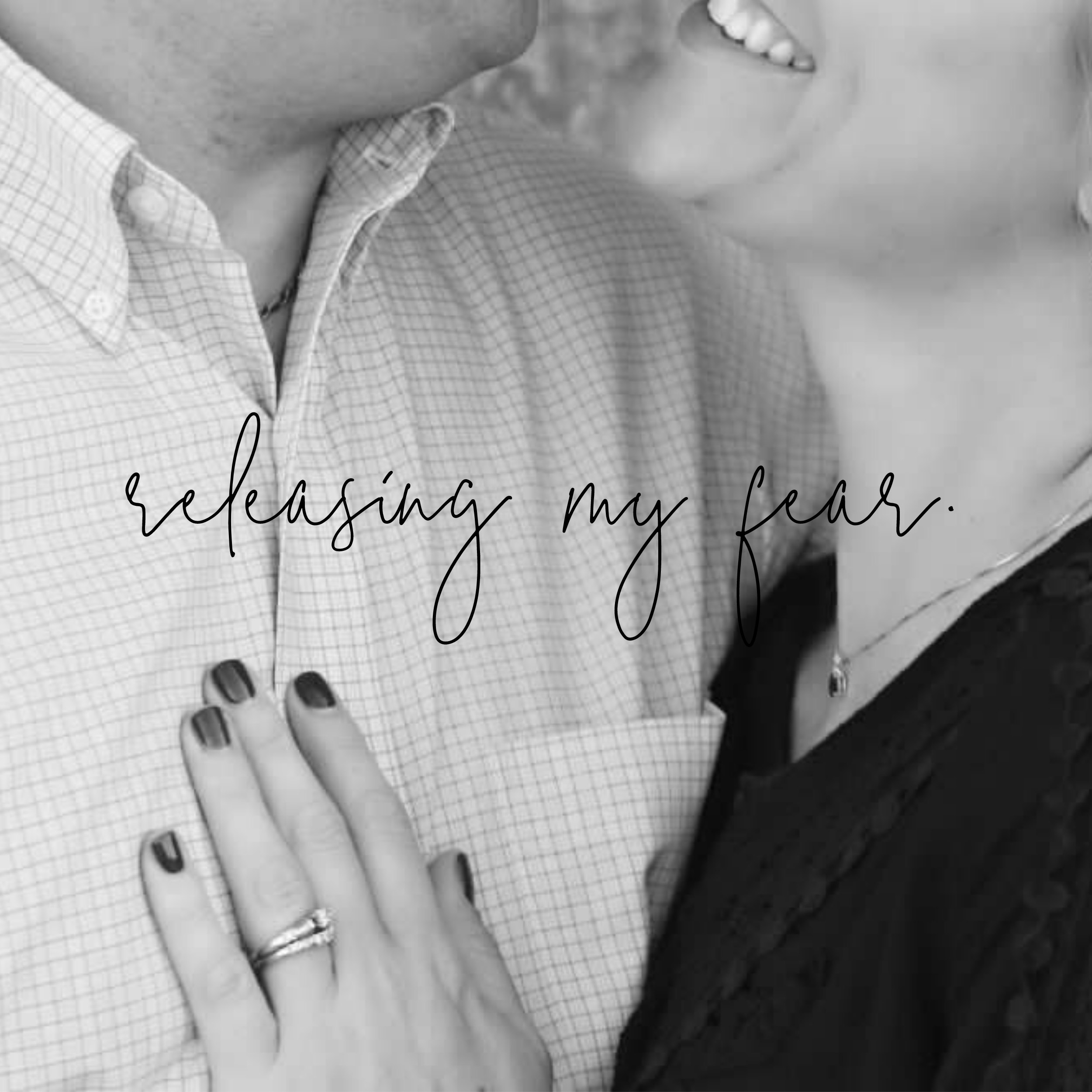 Releasing My Fear.