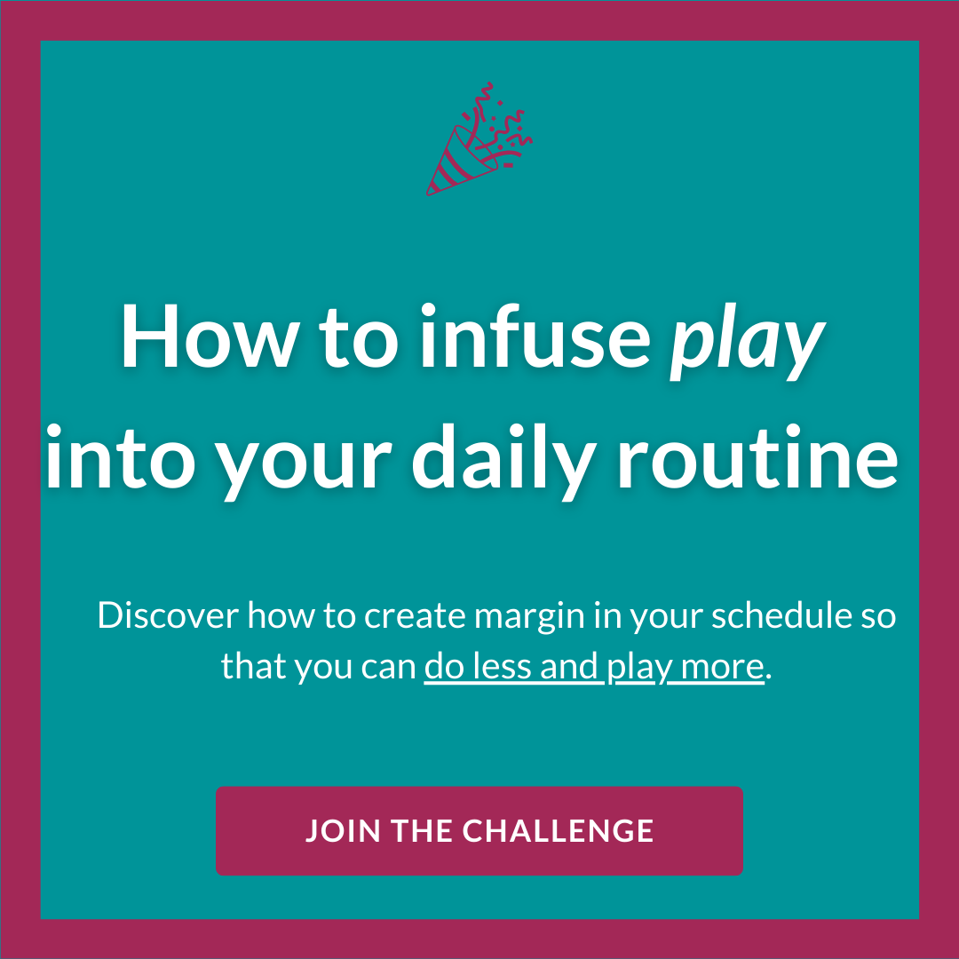 How to Infuse Play into Your Daily Routine