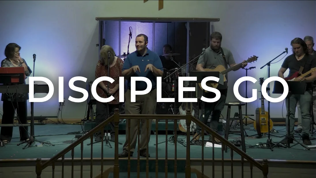 Disciples Go
