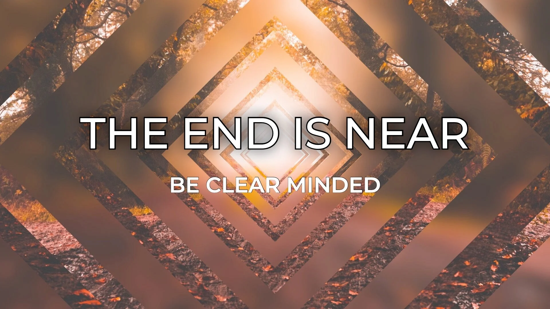 Be Clear Minded